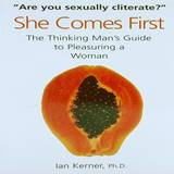 She Comes First by Ian Kerner PhD