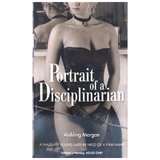 Portrait of a Disciplinarian