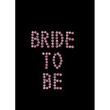 Iron On Bride To Be Transfer with Diamante Rhinestones