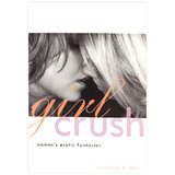 Girl Crush Erotic Fantasies