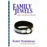 Family Jewels - A Guide to Male Genital Play and Torment