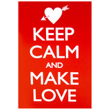 Keep Calm and Make Love Greeting Card