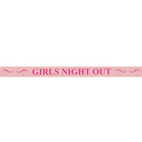 Girls Night Out 6 Metre Pink Satin Banner