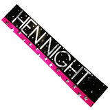 Girls Night Out Hen Night Sash