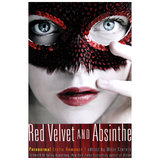 Red Velvet and Absinthe Paranormal Erotica edited by Mitzi Szerto