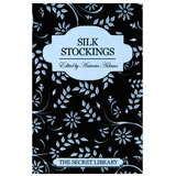 The Secret Library: Silk Stockings edited by Antonia Adams