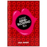 Expert Mindblowing BJs by Lisa Sweet