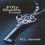 Fifty Shades Freed by E L James