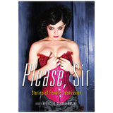 Please Sir: Stories of Female Submission edited by Rachel Kramer Bussel