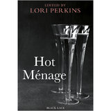 Black Lace - Hot Menage edited by Lori Perkins