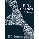 Fifty Shades of Grey by E L James Limited Edition Hardback