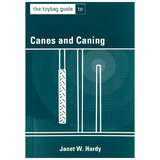 Toybag Guide to Canes and Caning by Janet W. Hardy