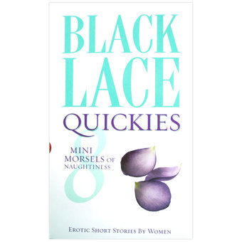Black Lace Quickies 8 - Erotic Short Stories by Women