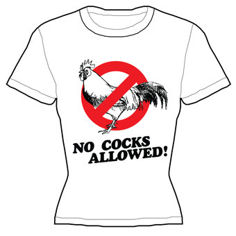 No Cocks Allowed T-Shirt (new window)