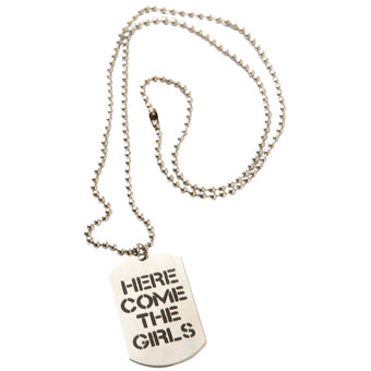 Here Come The Girls Dog Tag Necklace (3 Pack) (new window)