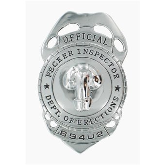 Official Pecker Inspector Badge (new window)