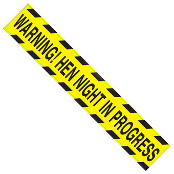 Hen Night Warning Tape