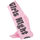 MissBehave Girls Night Out Sash