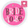 Flashing Pink Bride To Be Hen Night Badge (new window)
