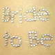 Vajazzle Bride to Be Body Tattoo