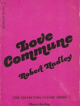 Love Commune by Robert Hadley