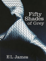 Fifty Shades of Grey by E L James