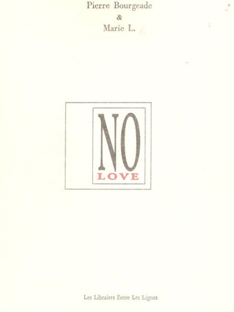 No Love by Pierre Bourgeade & Marie L.