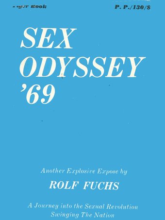 Sex Odyssey ‘69 by Rolf Fuchs