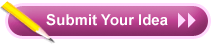 Submit your idea
