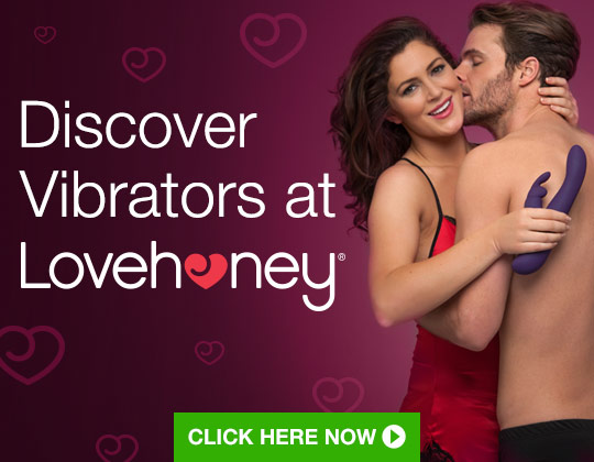 Discover Vibrators at Lovehoney