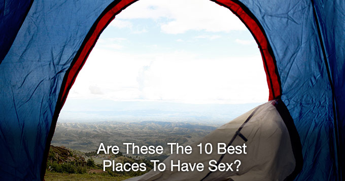 are these the best places to have sex?