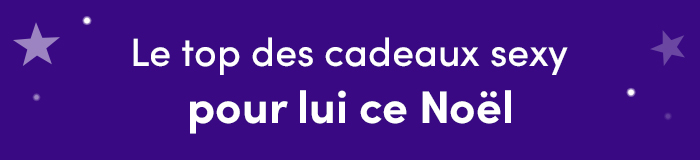 guide d'achat cadeaux sexy homme Noël 2020