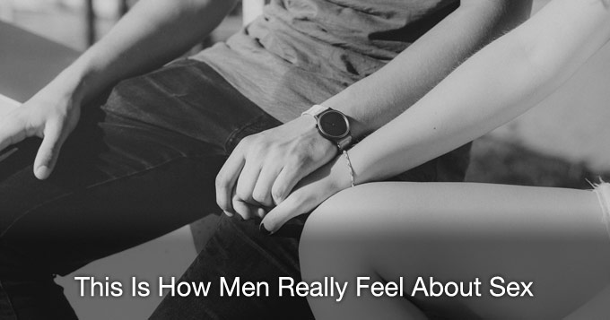 this is how men really feel about sex