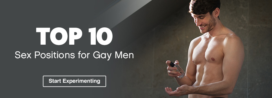Top 10 Sex Positions for Gay Men