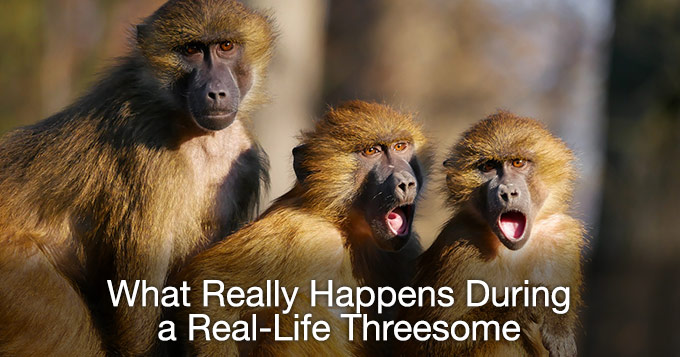 what really happens during a real life threesome